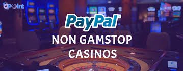 Exploring PayPal Casino Sites Not on GamStop