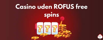 Bedste Casino Uden Om Rofus - Din Guide til Sikker Spiloplevelse