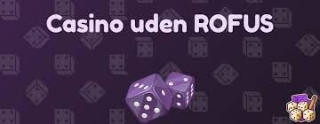 Bedste Casino uden om Rofus - Spil Trygt og Sikkert