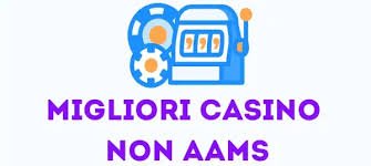 Casini Non AAMS Affidabili Guida Completa per Scegliere con Sicurezza