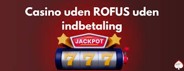 Casino uden Rufus Den Bedste Guide til Trustly