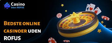 Dansk Casinoer Uden ROFUS - Spil Uden Bekymringer