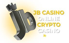 Discover the Thrill of JB Crypto Casino Your Ultimate Gaming Experience