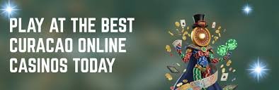 Discovering the Best Curacao Online Casinos Your Guide to Fun and Fortune