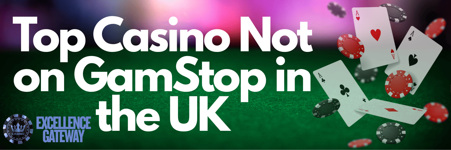 Exploring Gambling Sites Not on GamStop -1367598651