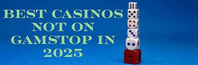 Exploring Non Gamstop Casinos A Guide for Enthusiasts 1827306488 Exploring Non Gamstop Casinos A Guide for Enthusiasts 1827306488